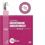 Legislatia executorilor judecatoresti 2011