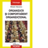 Organizatii si comportament organizational