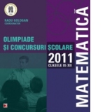 MATEMATICA. OLIMPIADE SI CONCURSURI SCOLARE 2011. CLASELE IX-XII