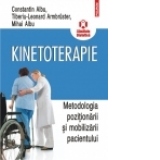 Kinetoterapie: metodologia pozitionarii si mobilizarii pacientului