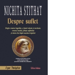 Cuviosul Nichita Stithat - Despre suflet