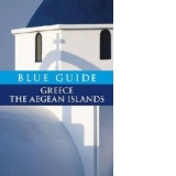 Greece The Aegean Islands Blue Guide