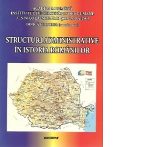 Structuri administrative in istoria romanilor