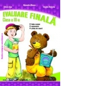 Evaluare Finala Clasa a III-a (editie 2012)