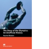 The Story of the Olympics: An Unofficial History