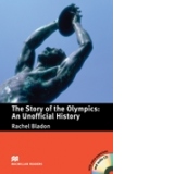 The Story of the Olympics: An Unofficial History (with extra exercises and audio CD)