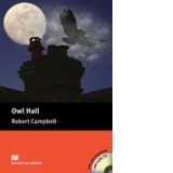 Owl Hall (with extra exercises and audio CD)