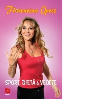Sport, dieta & vedete
