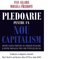 Pledoarie pentru un nou capitalism