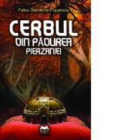 Cerbul din padurea pierzaniei