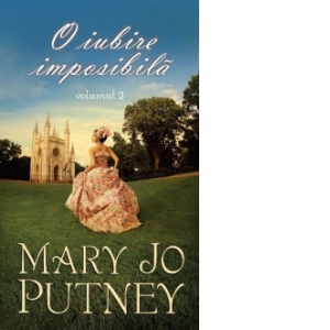 O iubire imposibila (volumul II)