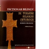 Dictionar de termeni religiosi ortodocsi roman-francez