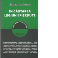 In Cautarea Legiunii Pierdute, Editia a doua revazuta si adaugita