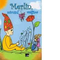 Merlin, micutul vrajitor