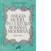 Anglia - Model in cultura romana moderna (1800 - 1850)