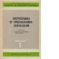 Dezvoltarea si specializarea serviciilor