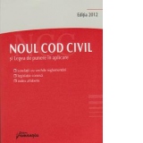 Noul Cod civil si legea de punere in aplicare - editia 2012 (actualizata la 22 decembrie 2011). Editie de buzunar