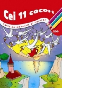 Cei 11 cocori - Carte de povestit si colorat