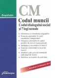 Codul muncii. Codul dialogului social si 7 legi uzuale - Actualizat 24 februarie 2012