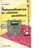 Automatizarea in chimia analitica (Traducere din limba polona)