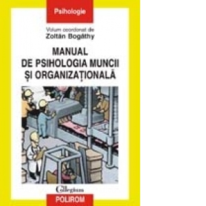 Manual de psihologia muncii si organizationala