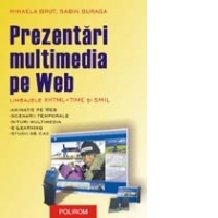 Prezentari multimedia pe Web. Limbajele XHTML+TIME si SMIL