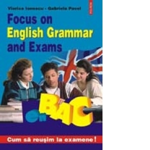 Focus on English Grammar and Exams