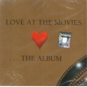 Love at the Movies... The Album (2 Cd)