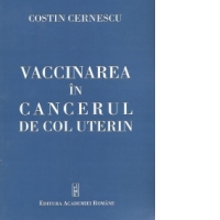 Vaccinarea in cancerul de col uterin