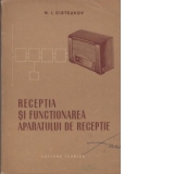 Receptia si functionarea aparatului de receptie - Manual pentru studiul discriptiv al aparatelor de receptie(traducere din limba rusa dupa editia a doua)