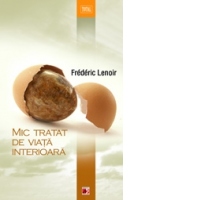 Mic tratat de viata interioara
