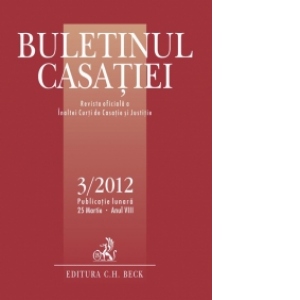 Buletinul Casatiei, nr. 3/2012