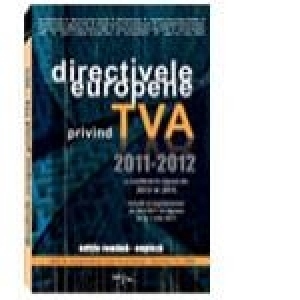 Directivele Europene privind TVA 2011/2012