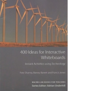 400 Ideas for Interactive Whiteboards. Instant Activities using Technology