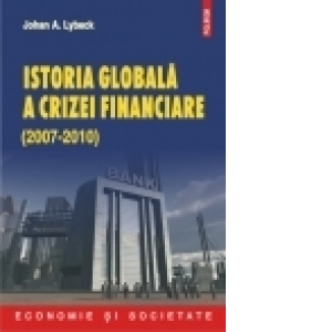Istoria globala a crizei financiare (2007-2010)