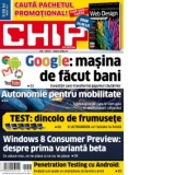 Chip , Martie 2012 - Google: masina de facut bani
