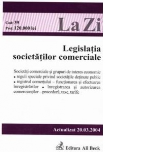 Legislatia societatilor comerciale actualizat la 20 martie 2004