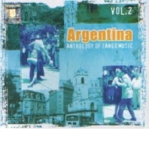 Argentina : Anthology of Tango Music (vol.2)