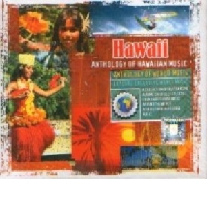 Hawaii : Anthology of Hawaiian Music