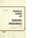 Metode si modele ale Cercetarii Operationale (Matematica intreprinderilor), Volumul al II-lea