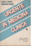 Urgente in medicina clinica si alte entitati medicale (Vol 1)