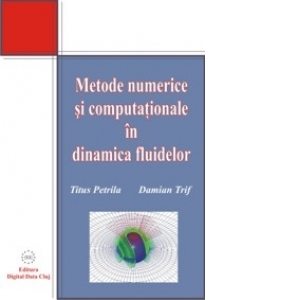 Metode numerice si computationale in mecanica fluidelor