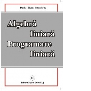 Algebra liniara. Programare liniara