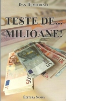 Teste de... milioane! 650 de intrebari de cultura generala