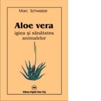 Aloe vera - igiena si sanatatea animalelor