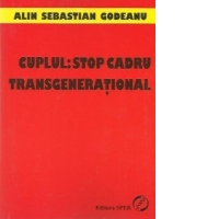 Cuplul: stop cadru transgenerational