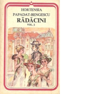 Radacini, Volumul al II-lea