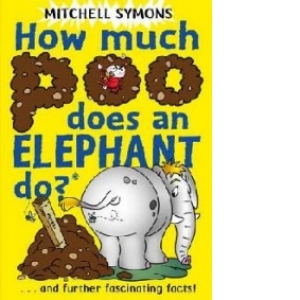 How Much Poo Does An Elephant Do