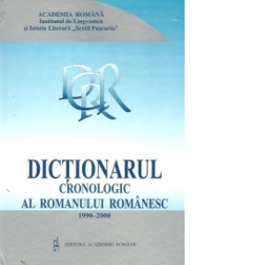 Dictionarul cronologic al romanului romanesc 1990-2000