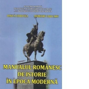 Manualul romanesc de istorie in epoca moderna